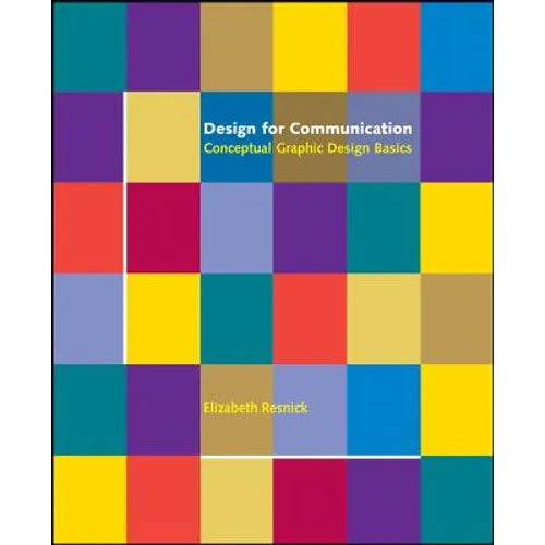 Design for Communication: Conceptual Graphic Design Basics