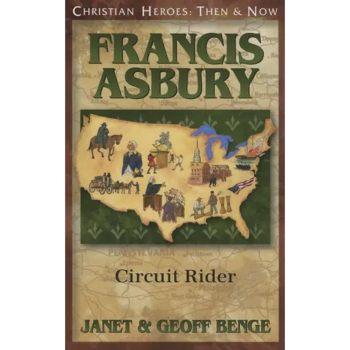 Francis Asbury: Circuit Rider