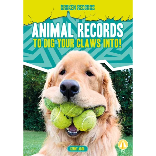 Animal Records to Dig Your Claws Into!