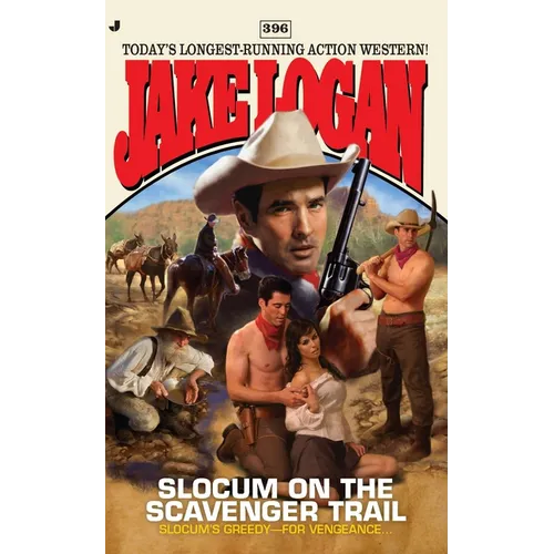 Slocum #396: Slocum #396: Slocum and the Scavenger Trail