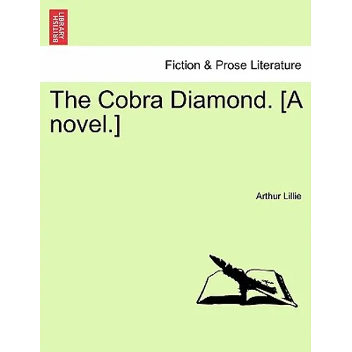 The Cobra Diamond. [A Novel.]