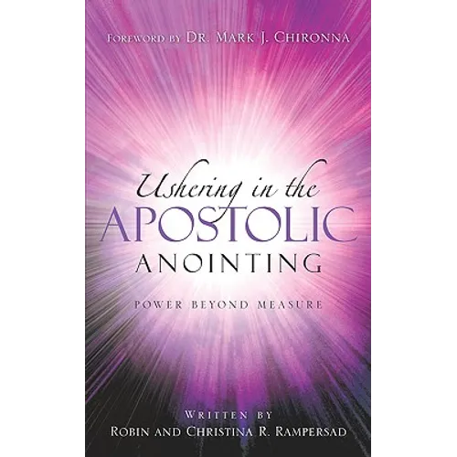 Ushering In the Apostolic Anointing
