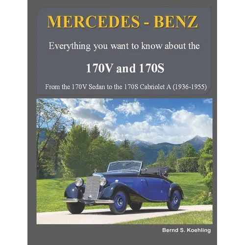 MERCEDES-BENZ, The 170V and 170S Series: From the 170V Sedan to the 170S Cabriolet A
