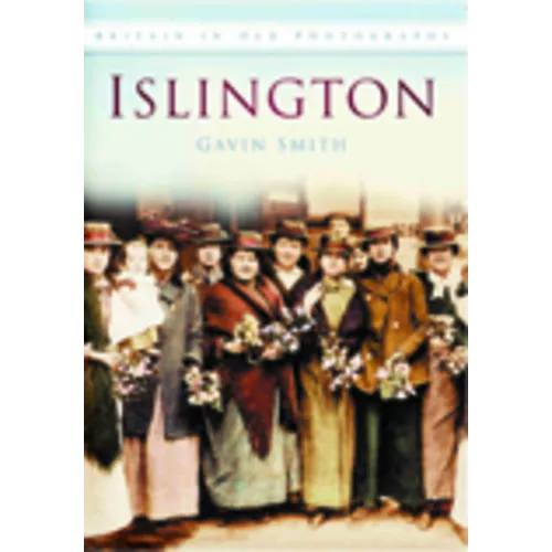 Islington in Old Photographs