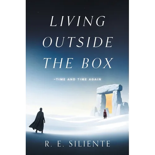 Living Outside the Box: Time and Time Again