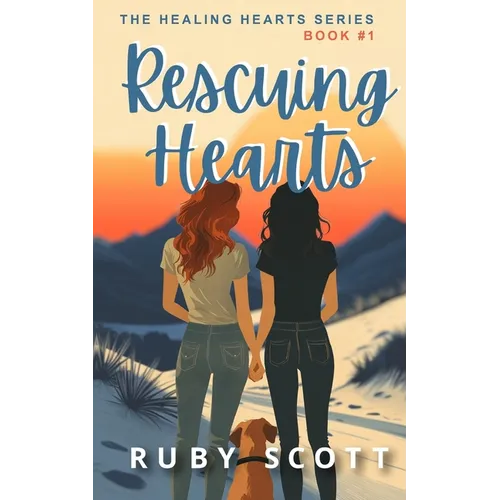 Rescuing Hearts - A Sapphic Romance: A Lesbian Age Gap Romance
