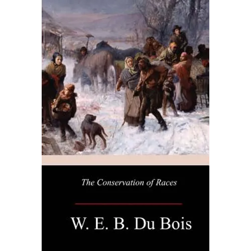 The Conservation of Races