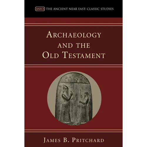 Archaeology and the Old Testament