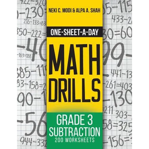One-Sheet-A-Day Math Drills: Grade 3 Subtraction - 200 Worksheets (Book 6 of 24)