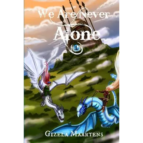 We Are Never Alone