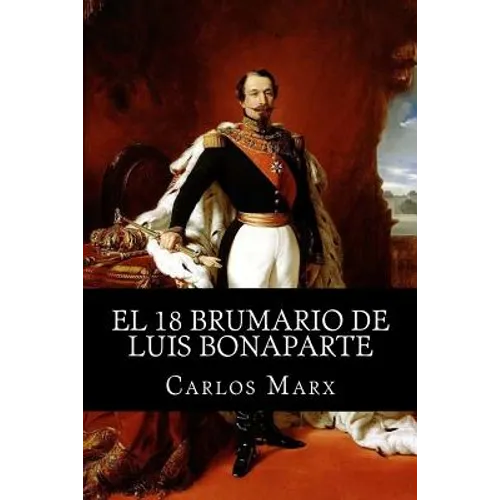 El 18 Brumario de Luis Bonaparte