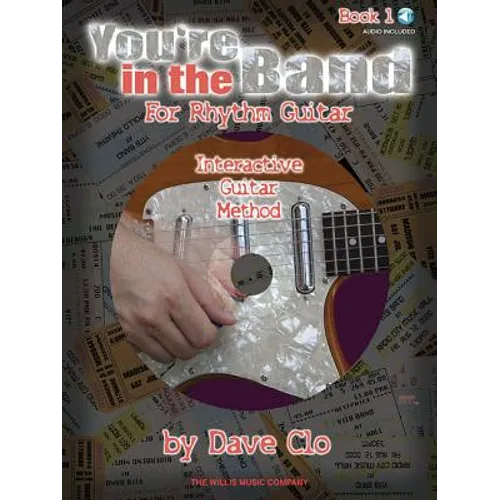 You're in the Band - Interactive Guitar Method: Book 1 for Rhythm Guitar