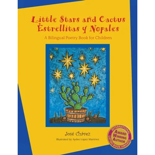Little Stars and Cactus / Estrellitas y Nopales