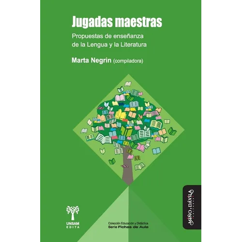 Jugadas maestras: Propuestas de enseñanza de la Lengua y la Literatura