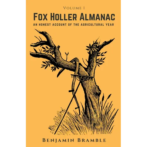 The Fox Holler Almanac Vol. 1