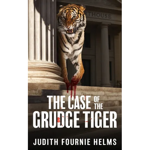 The Case of the Grudge Tiger