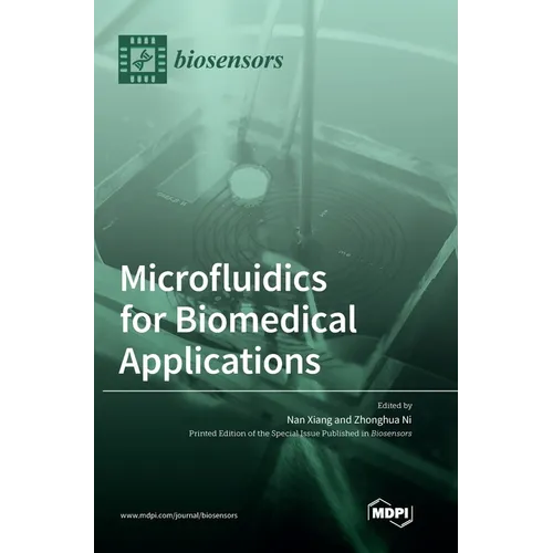 Microfluidics for Biomedical Applications