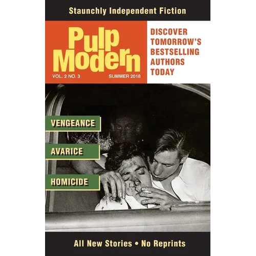 Pulp Modern: Volume Two, Issue Three