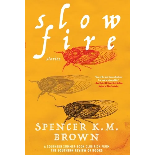 Slow Fire