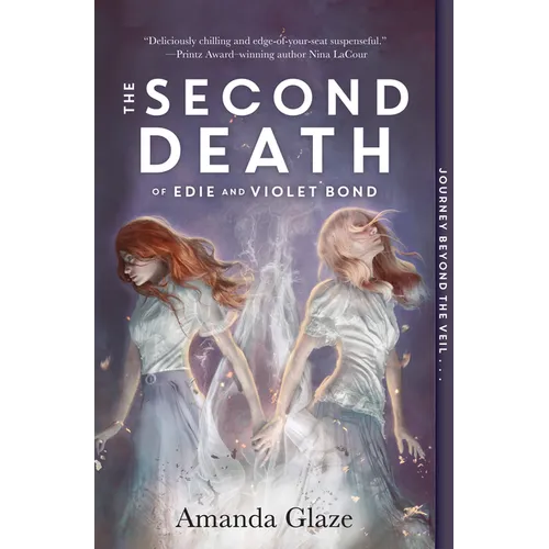 The Second Death of Edie and Violet Bond
