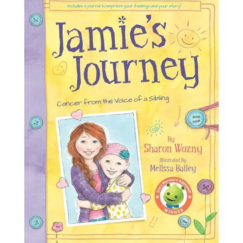 Jamie's Journey: Cancer from the Voice of a Sibling