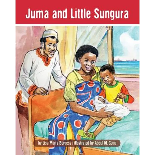Juma and Little Sungura: The Tanzania Juma Stories