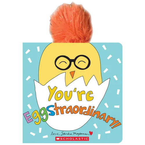 You're Eggstraordinary