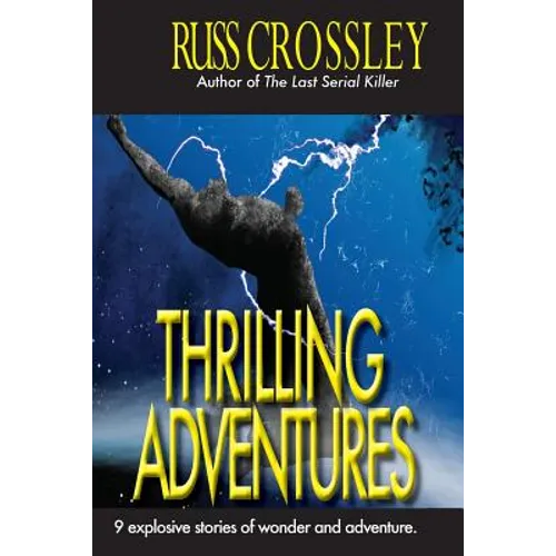 Thrilling Adventures