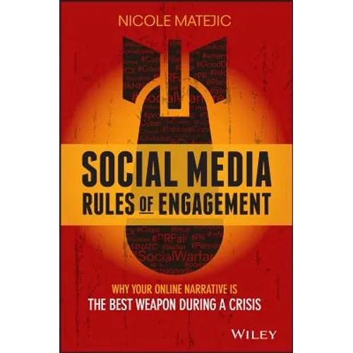 Social Media Rules of Engagement: Why Your Online Narrative Is the Best Weapon During a Crisis