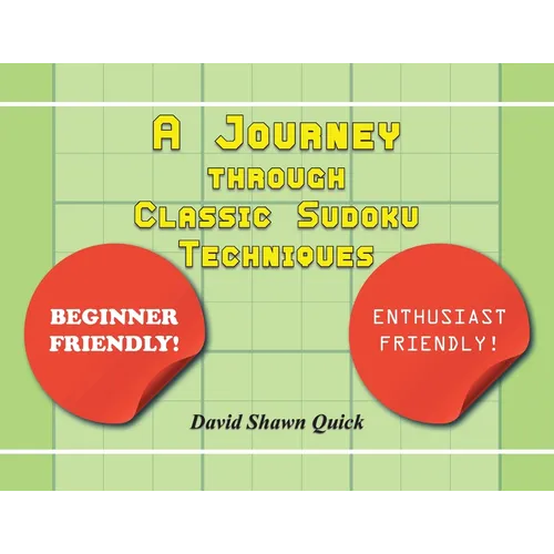 A Journey through Classic Sudoku Techniques