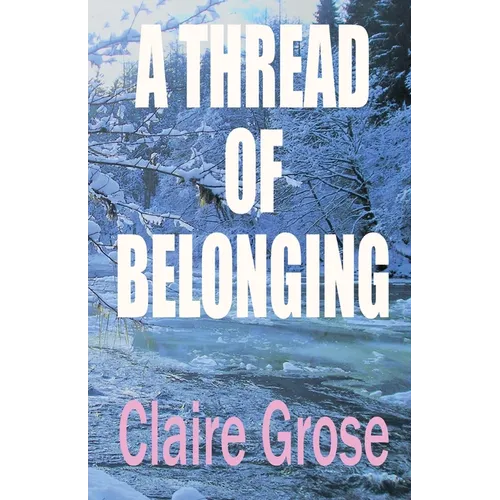 A Thread of Belonging