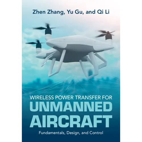 Wireless Power Transfer for Unmanned Aircraft
