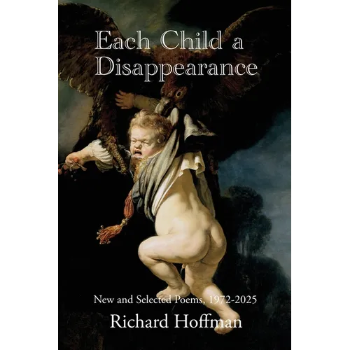 Each Child a Disappearance