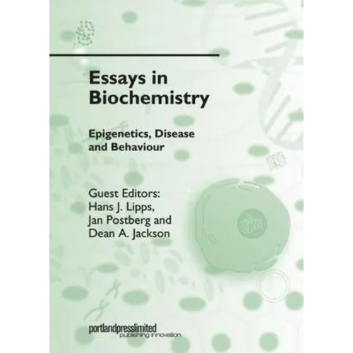 Essays in Biochemistry, Vol 48: Epigenetics, Disease and Behaviour