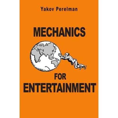 Mechanics for Entertainment