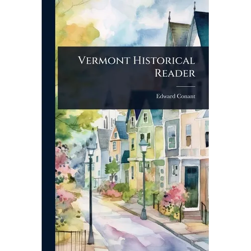 Vermont Historical Reader