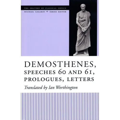 Demosthenes, Speeches 60 and 61, Prologues, Letters