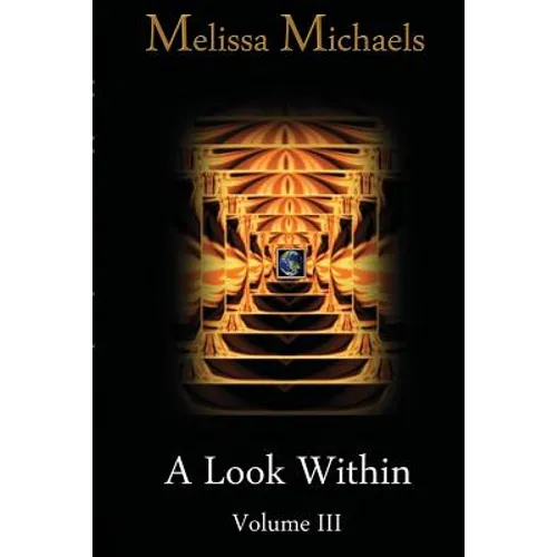 A Look Within, Vol. III