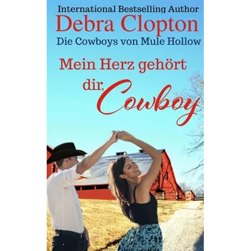 Mein Herz gehört dir, Cowboy