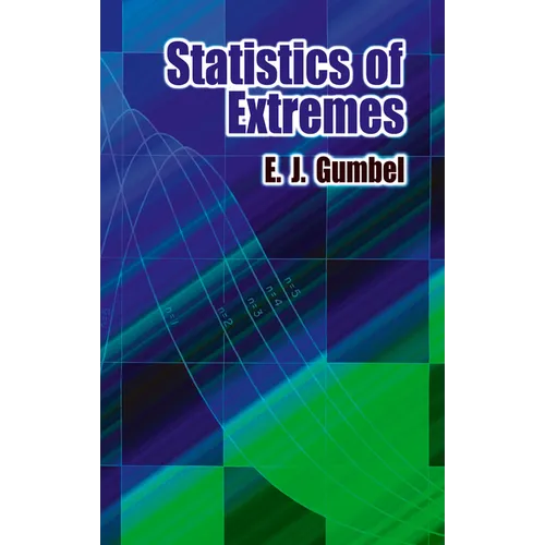 Statistics of Extremes