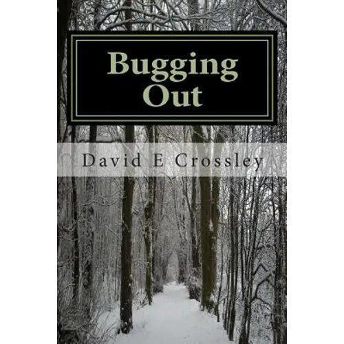 Bugging Out
