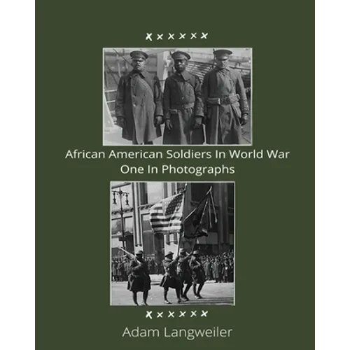 African Americans In World War In Photographs