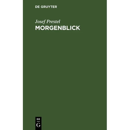 Morgenblick: Erlebnisse Der Ersten Kinderzeit