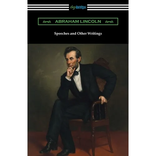 Speeches and Other Writings