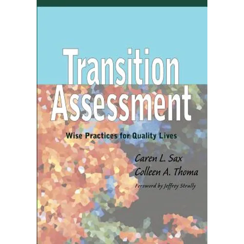 Transition Assessment: Wise Practices for Quality Lives