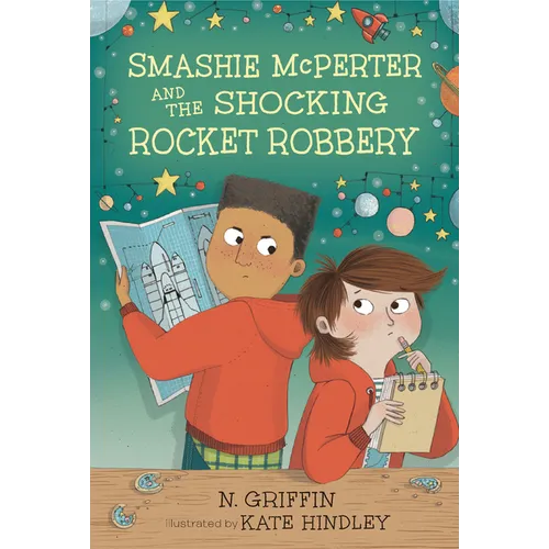 Smashie McPerter and the Shocking Rocket Robbery
