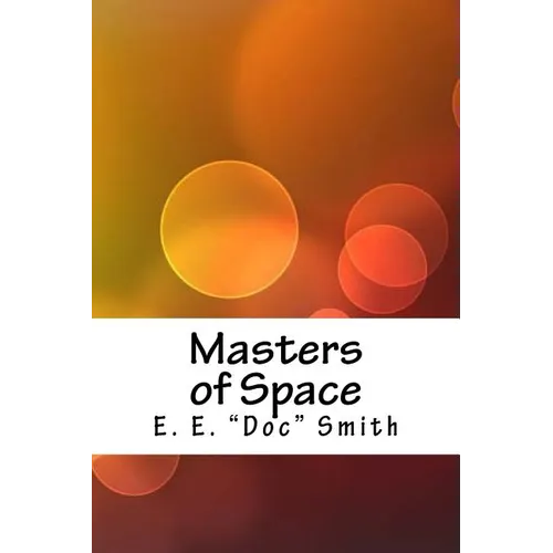 Masters of Space