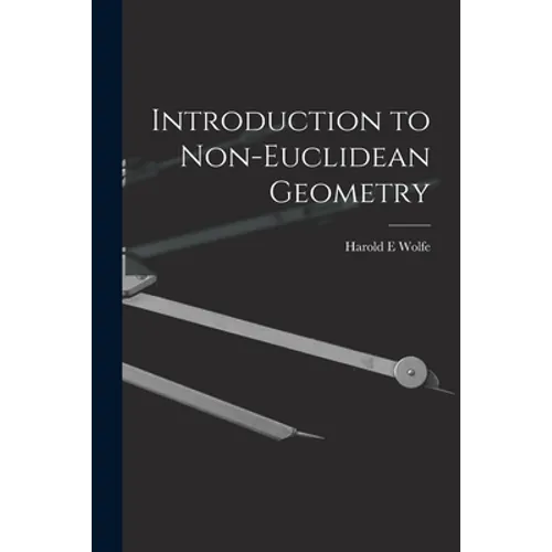 Introduction to Non-Euclidean Geometry