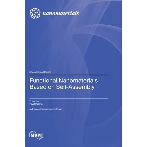 Functional Nanomaterials Based on Self-Assembly