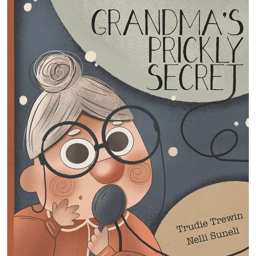 Grandma's Prickly Secret